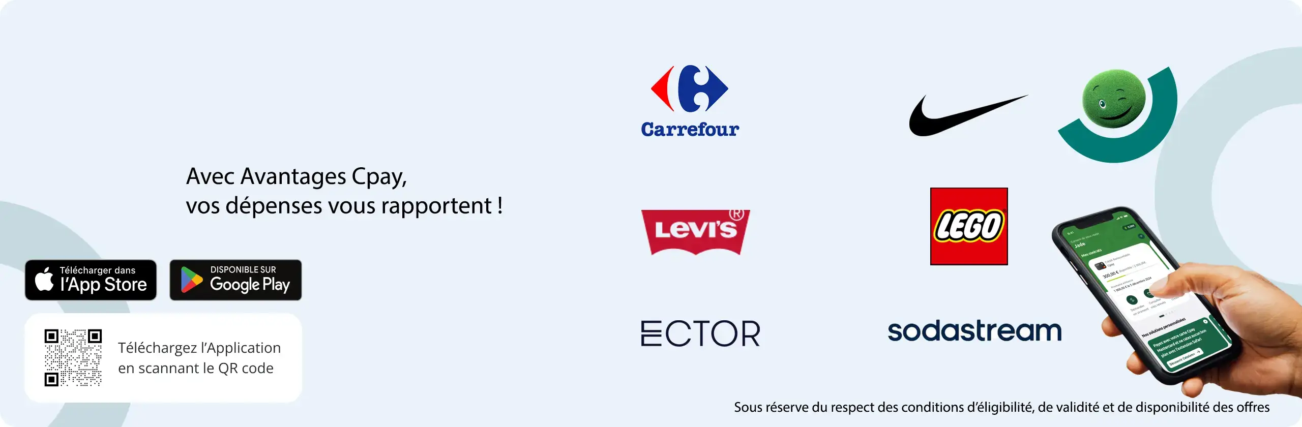 Ayez le bon réflexe Avantages Cpay Pour consommer malin ! Liste non exhaustives des enseignes partenaires : CARREFOUR SPARTOO, HELLOFRESH, PRIMASHOP, ODALYS, QPARK, CLARINS. Sous réserve du respect des conditions d'éligibilité, de validité et de disponibilité des offres